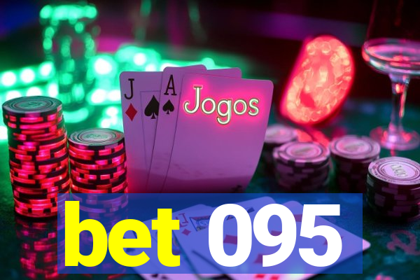 bet 095